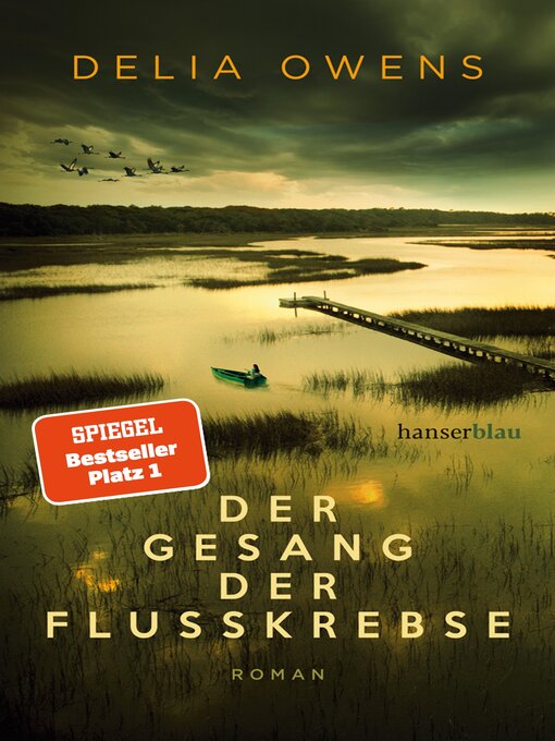 Title details for Der Gesang der Flusskrebse by Delia Owens - Available